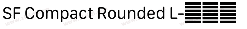 SF Compact Rounded L字体转换